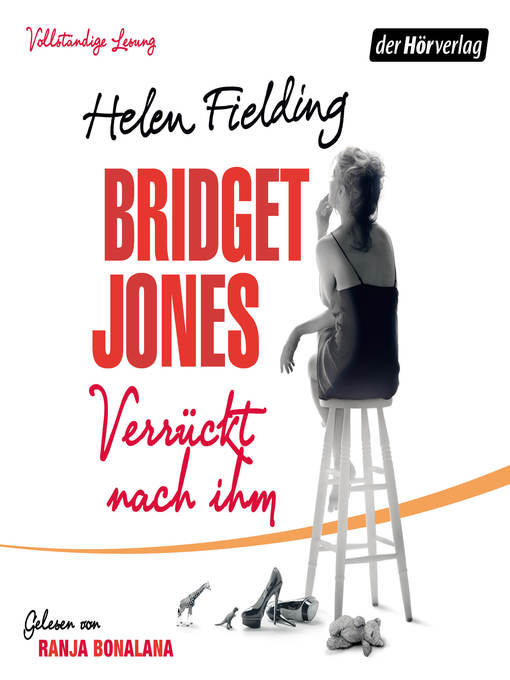 Title details for Bridget Jones--Verrückt nach ihm by Helen Fielding - Wait list